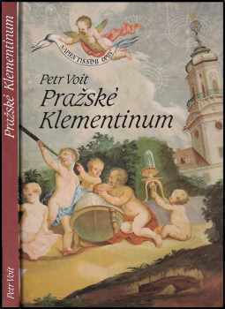 Petr Voit: Pražské Klementinum