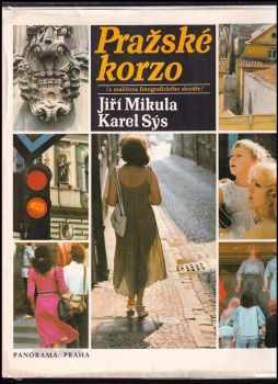 Karel Sýs: Pražské korzo