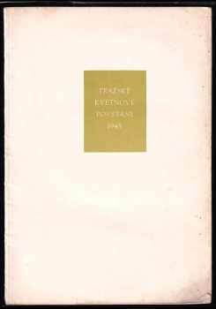 Toman Brod: Pražské květnové povstání 1945