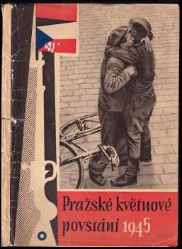 Pražské květnové povstání 1945