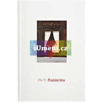 WU YI - Pražské léto