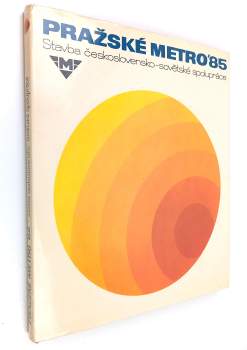 Pražské metro '85