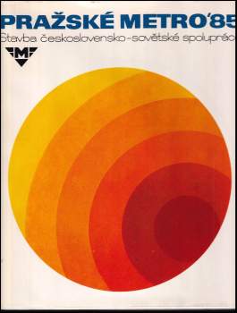 Pražské metro '85