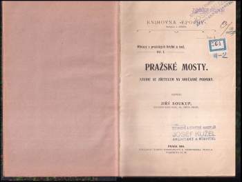Jiří Soukup: Pražské mosty