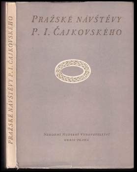Pražské návštěvy P.I. Čajkovského
