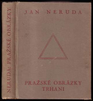Jan Neruda: Pražské obrázky ; Trhani