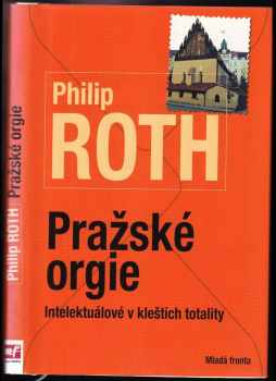 Philip Roth: Pražské orgie