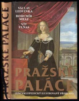 Bohumír Mráz: Pražské paláce