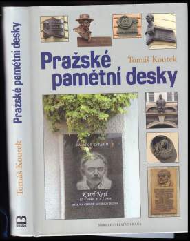 Tomáš Koutek: Pražské pamětní desky