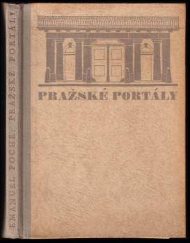 Emanuel Poche: Pražské portály