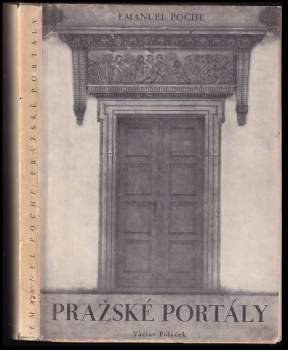 Emanuel Poche: Pražské portály
