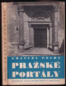 Emanuel Poche: Pražské portály