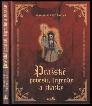 Pražské pověsti, legendy a zkazky