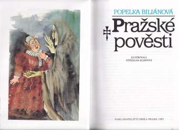 Popelka Biliánová: Pražské pověsti