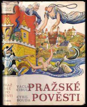 Václav Cibula: Pražské pověsti