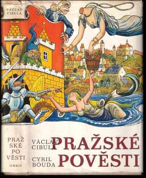 Václav Cibula: Pražské pověsti