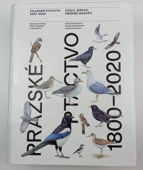 Jan Hošek: Pražské ptactvo 1800-2020
