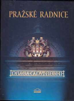 Pražské radnice