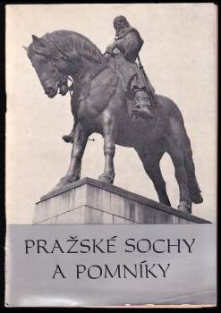 Pražské sochy a pomníky