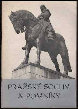 Milan Krejčí: Pražské sochy a pomníky