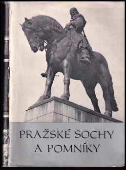 Milan Krejčí: Pražské sochy a pomníky + Průvodce vyšehradským hřbitovem