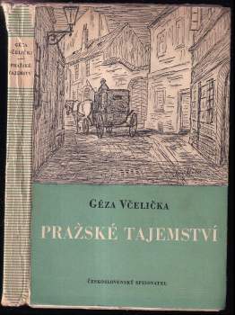 Pražské tajemství - Géza Včelička (1955, Československý spisovatel) - ID: 501951