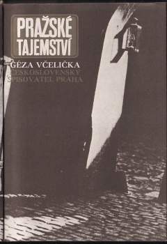 Géza Včelička: Pražské tajemství