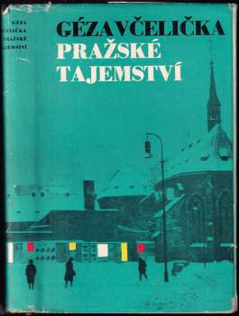Géza Včelička: Pražské tajemství