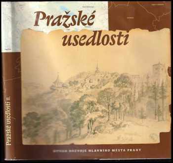 Eva Skalická: Pražské usedlosti