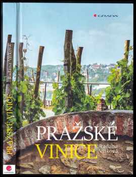 Radana Vítková: Pražské vinice
