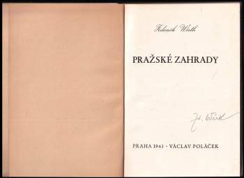 Zdeněk Wirth: Pražské zahrady