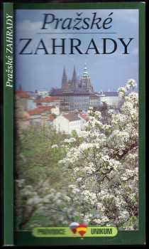 Eduard Škoda: Pražské zahrady