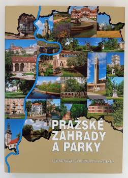 Pražské zahrady a parky