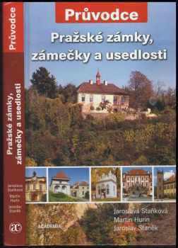 Pražské zámky, zámečky a usedlosti