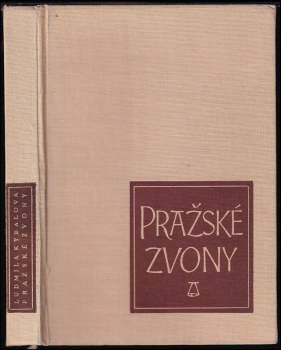 Ludmila Kybalová: Pražské zvony