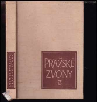 Ludmila Kybalová: Pražské zvony