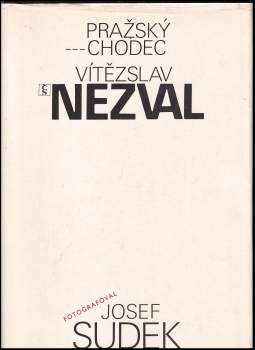 Vítězslav Nezval: Pražský chodec