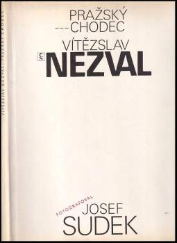 Vítězslav Nezval: Pražský chodec