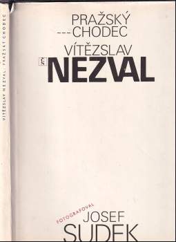 Vítězslav Nezval: Pražský chodec