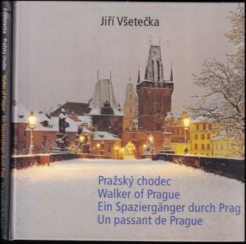 Jiří Všetečka: Pražský chodec