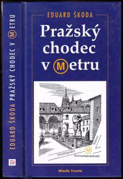 Pražský chodec v metru