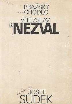 Pražský chodec Vítězslav Nezval
