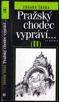 Pražský chodec vypráví--