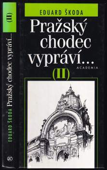 Pražský chodec vypráví--