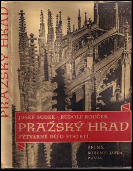 Josef Sudek: Pražský hrad