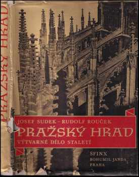 Josef Sudek: Pražský hrad