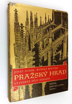 Rudolf Rouček: Pražský hrad