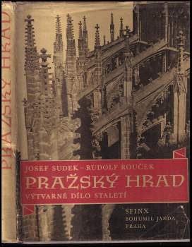 Rudolf Rouček: Pražský hrad