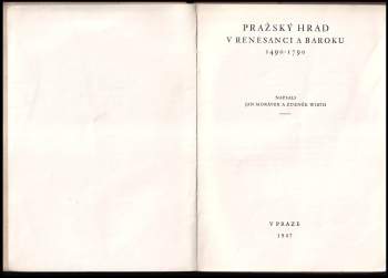 Zdeněk Wirth: Pražský hrad v renesanci a baroku