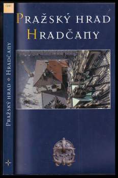 Pražský hrad ; Hradčany